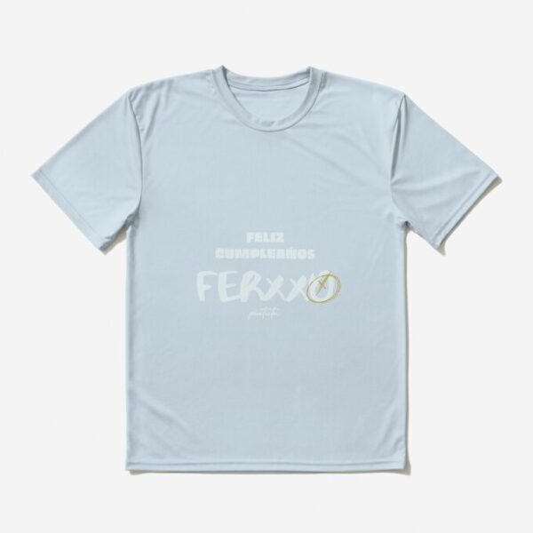 Happy Birthday T-Shirt FERXXO by Pintiita Ferxxo Sticker Feid Sweatshirt Graphic T-Shirt 9